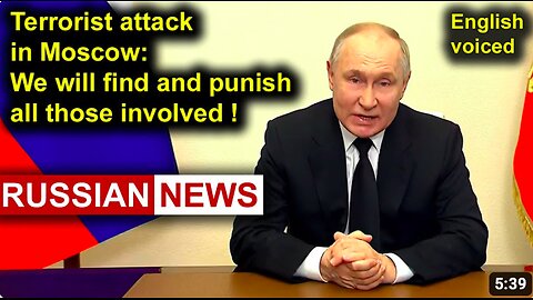 We will punish everyone who stands behind the terrorists! Putin, Russia