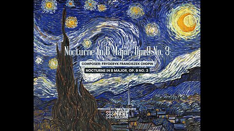 chopin - Nocturne in B major, Op. 9 No. 3