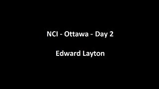 National Citizens Inquiry - Ottawa - Day 2 - Edward Layton Testimony