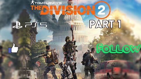 Tom Clancy's Division 2 | PS5 | Intense Tactical Warfare! PART 1