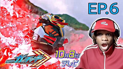 Kamen Rider Gotchard Ep.6 Reaction
