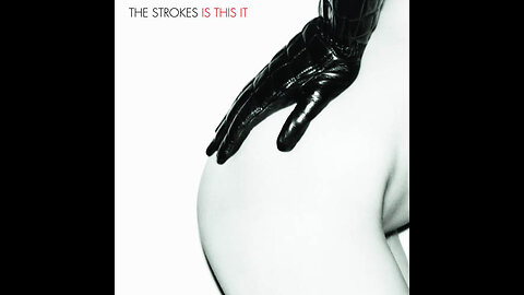 The Strokes - Is this it?