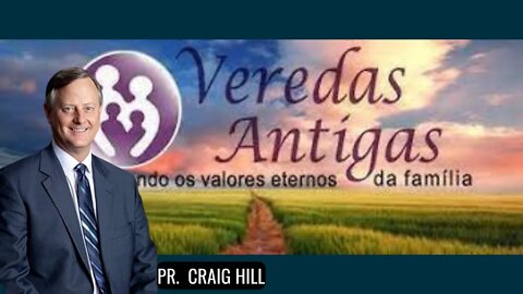 Seminários Veredas Antigas com Craig Hill 14 - Eunucos Financeiros [Legendado Português Brasil]