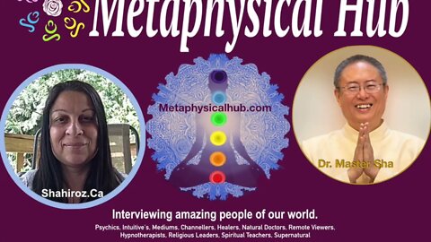 A Hub of Discovery Interview with Master Sha at Metaphysical Hub.