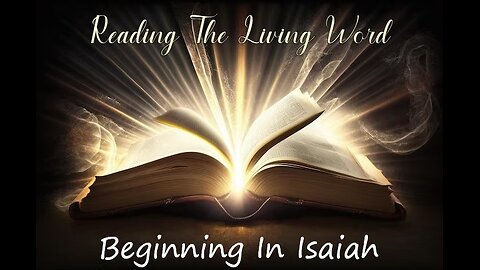 #275~ Beginning In Isaiah