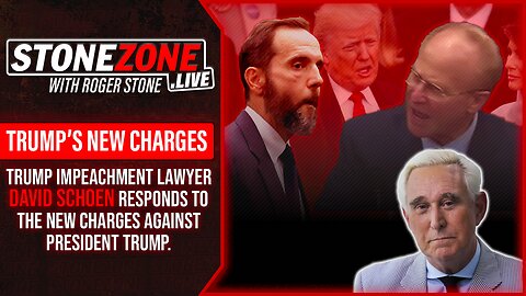 Trump Impeachment Lawyer David Schoen Responds to Trump's New Charges - The StoneZONE w/ Roger Stone