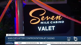 Man dies after confrontation at Chula Vista casino