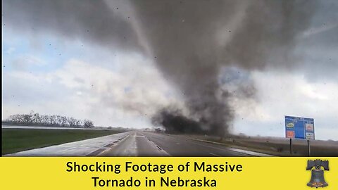 Shocking Footage of Massive Tornado in Nebraska