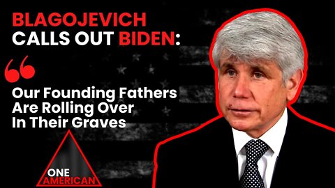 Former IL Gov Blagojevich made a shocking 6 minute video bashing the democrats' abuse of power.