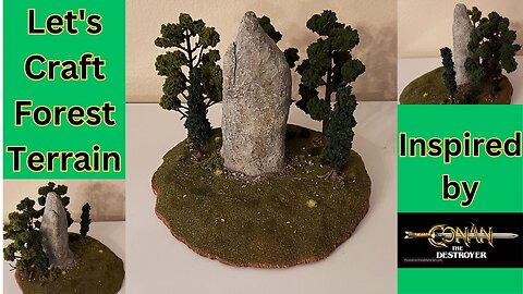 Let's Craft Forest Terrain Inspired by Conan the Destroyer