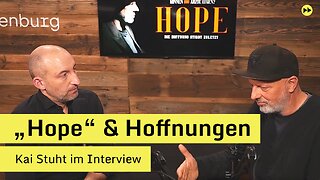 "Hope" & Hoffnungen – Kai Stuht im Interview