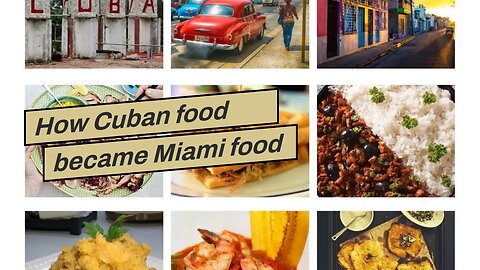 How Cuban food became Miami food - The New Tropic for Dummies