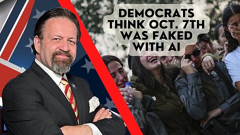 Democrats think Oct. 7th was faked with AI. Tom Tradup with Sebastian Gorka on AMERICA First