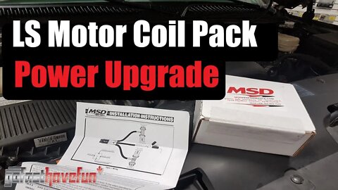 LS Motor Coil Pack Power UPGRADE (MSD 88867) AVOID MISFIRE CODE | AnthonyJ350