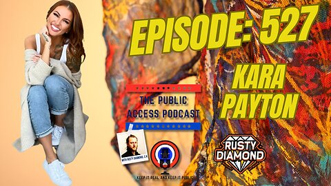 The Public Access Podcast 527 - Kara Payton: Finding Clarity Abroad