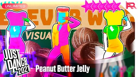 Just Dance 2021 (Unlimited): Peanut Butter Jelly - Galantis - 5 Stars