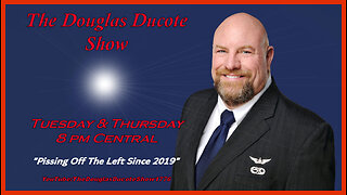 The Douglas Ducote Show (4/25/2023)