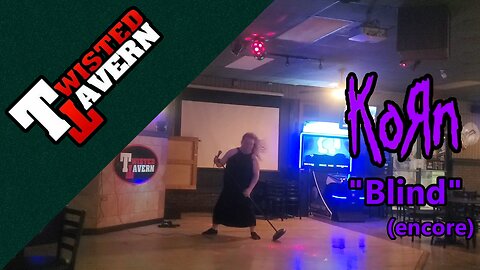 KARAOKE - KoRn - Blind (Cover) (encore)