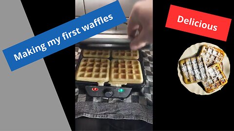 Making my first waffles-with the waffle maker