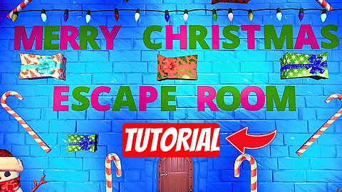 Fortnite Merry Christmas Escape Room - ( Easy Tutorial )