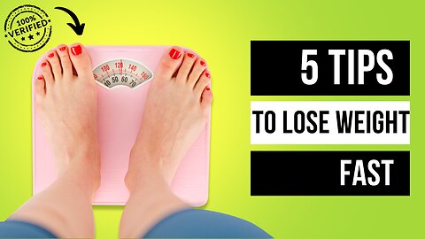 HOW TO LOSE WEIGHT FAST IN 5 STEPS