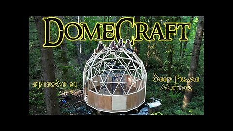 DomeCraft #1 Deep Frame Method - Mastering Geodesic Structures with Trillium Domes
