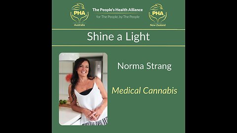 PHA Australia Shine a Light on Medical Cannabis