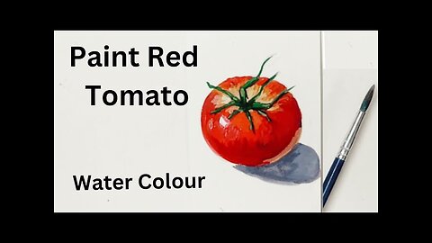Water colour Basics for Beginner to paint red tomato || Tomato painting || tutorial || watercolour