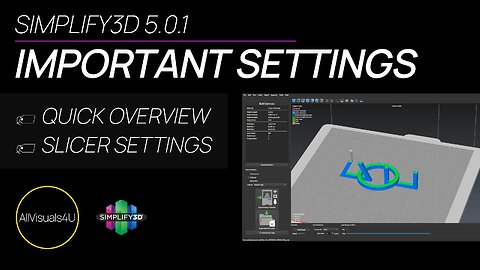📊Simplify3D 5 Settings-3D Print Settings - 3D Print Quality - 3D Print Speed -First Layer 3D Print