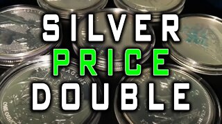 Why Silver Could DOUBLE In Price SOON!