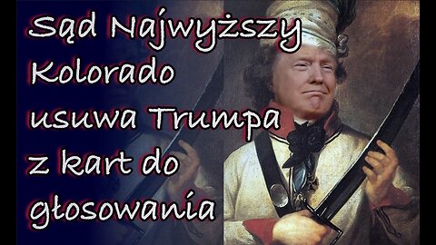 Donald Trump wykluczony z kart wyborczych w stanie Kolorado