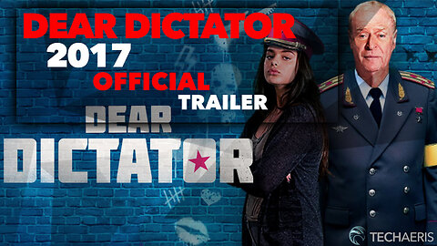 2017 | Dear Dictator Trailer (NOT RATED)