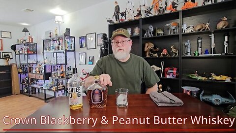 Crown Blackberry & Peanut Butter Whiskey!