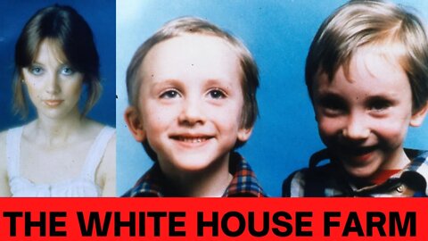 THE WHITE HOUSE FARM MASSACRE - Part 3