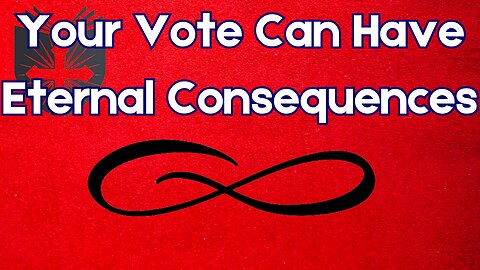 Your Vote Can Have Eternal Consequences | Pastor Peter Mordh
