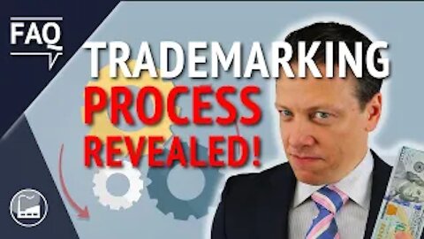 What Is the Trademarking Process? | Trademark Factory® FAQ