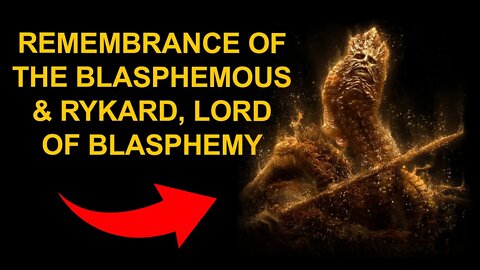 Remembrance of the Blasphemous & Rykard Lord of Blasphemy Boss - Elden Ring