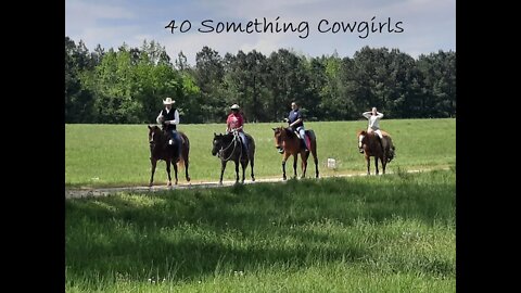 40 Something Cowgirls Weekend