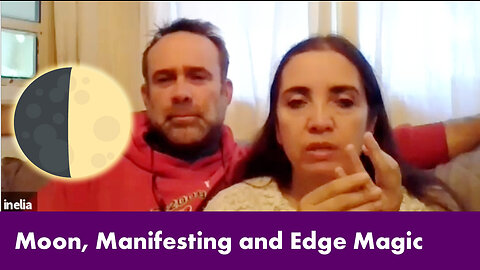 Moon, Manifesting and Edge Magic.