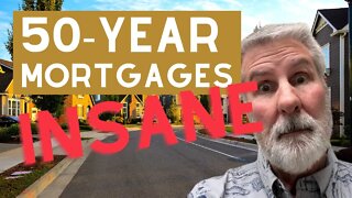 Is A 50-Year Mortgage A Good Idea?