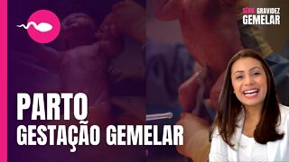 COMO É O PART0 DA GESTAÇÃO DE GÊMEOS? | GESTAÇÃO GEMELAR | Boa Gravidez