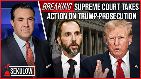 BREAKING: Supreme Court Takes Action on Trump Prosecution