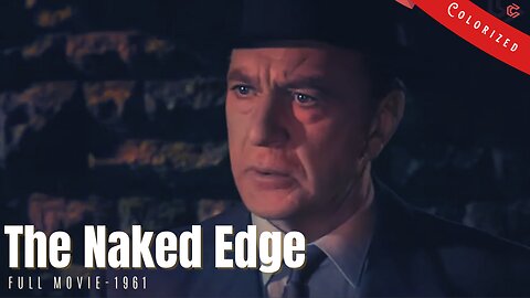 The Naked Edge 1961 | Thriller Film | Colorized | Full Movie | Gary Cooper, Deborah Kerr