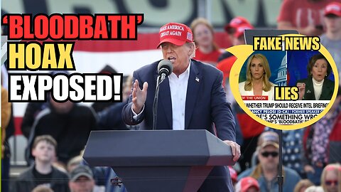 LIES LIES LIES!! Trump 'Bloodbath' comments trigger LATEST HOAX from the democrats & liberal media
