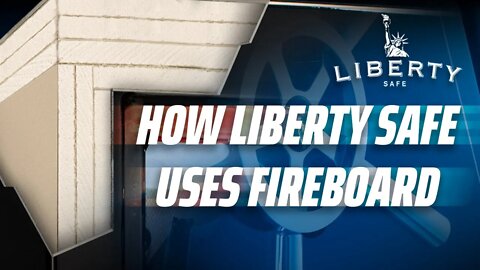 How Liberty Safe Uses Fireboards | Liberty Safe| How It's Made