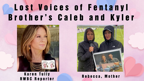 Lost Voices of Fentanyl. Brother’s Caleb and Kyler