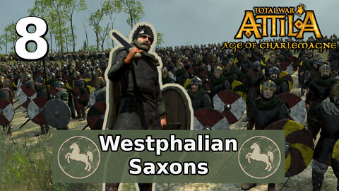 Total War: Attila; Age of Charlemagne - Westphalia Campaign #8