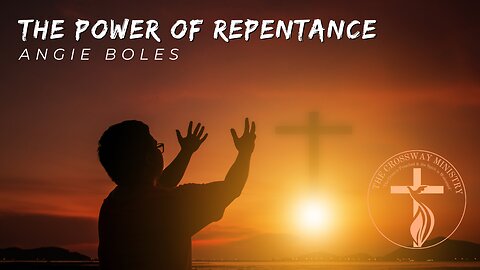 Angie Boles: The Power of Repentance
