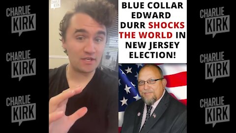 Blue Collar Edward Durr Shocks the World in New Jersey Election!