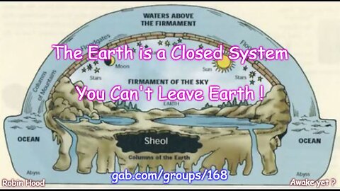 "The Earth is a Closed System, You Can't Leave Earth!"